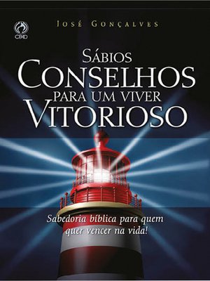 cover image of Sábios Conselhos para um Viver Vitorioso